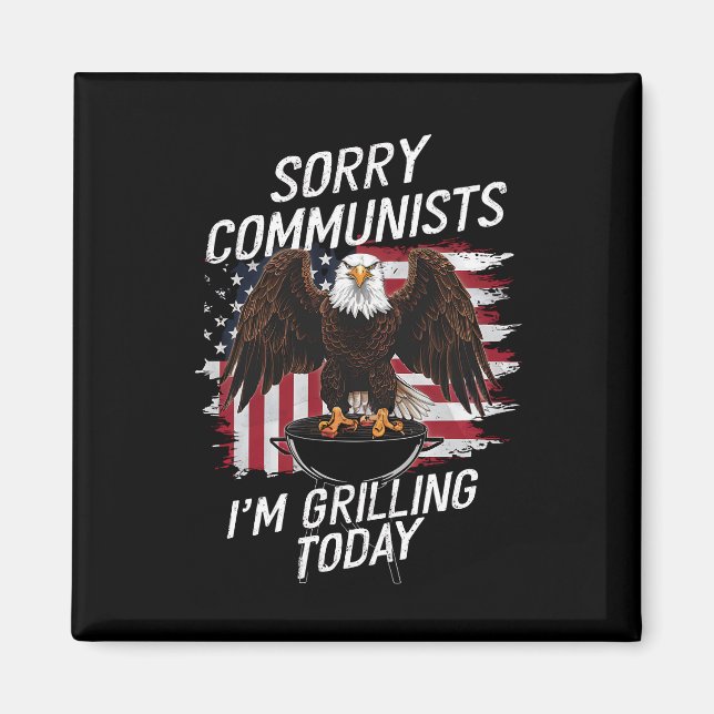 Aimant Drole de communistes désolé je fais un barbecue au (Devant)