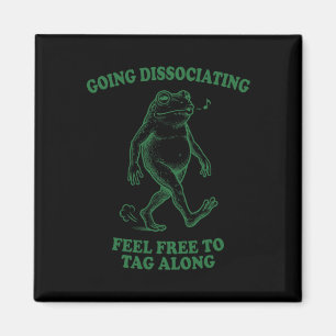 Aimant Drôle de grenouille dissociative qui traîne avec G