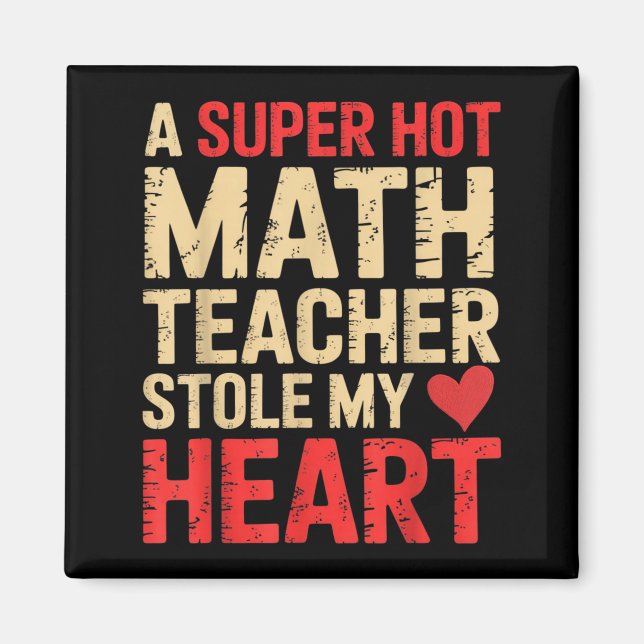 Aimant Drôle de maths Une super prof de maths m'a volé le (Devant)