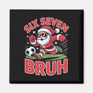 Aimant Drôle de Noël 67 Meme Bruh Foot Santa Xmas Pyj