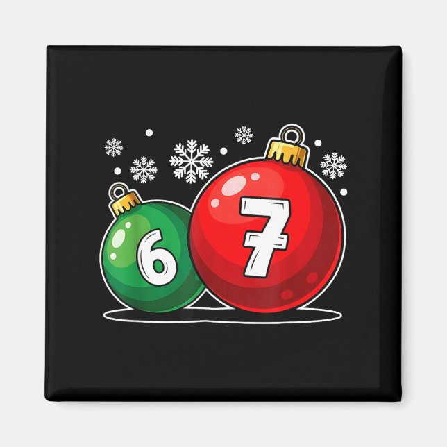 Aimant Drôle de Noël 67 Six Sept Mème Gen Alpha Argot  (Devant)