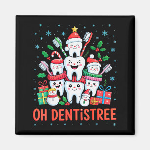 Aimant Drôle de Noël Dentiste Xmas Dentaire Oh Dentistree