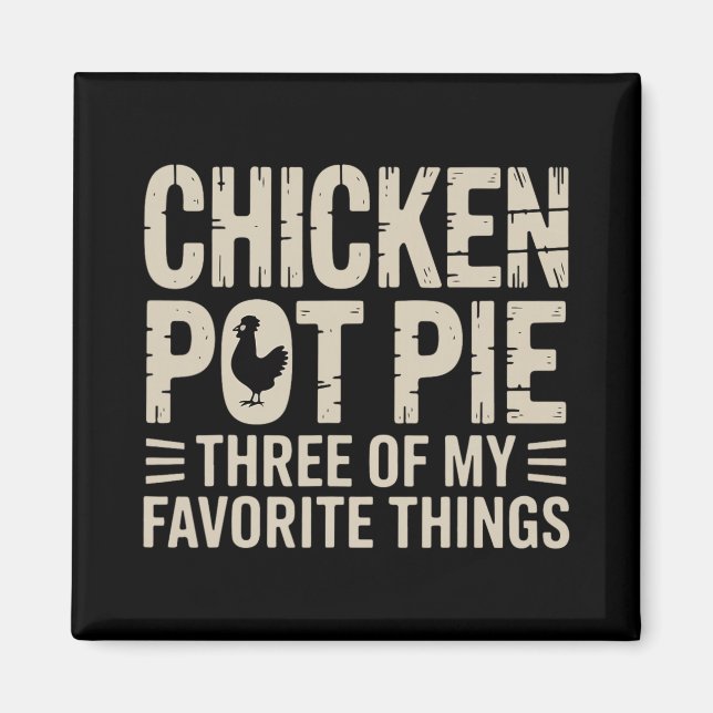 Aimant Drole de poulet Pot Pie Humour Nourriture rétro Sa (Devant)