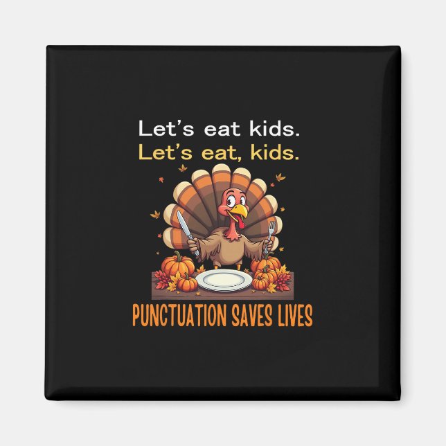 Aimant Drole de professeur de Thanksgiving dinde mangeons (Devant)