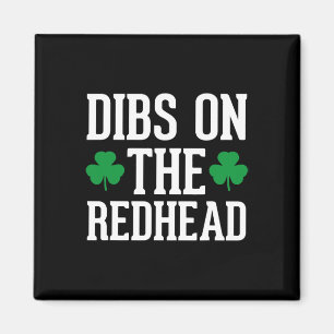 Aimant Drôle de Saint-Patrick irlandais Shamrock Dibs sur