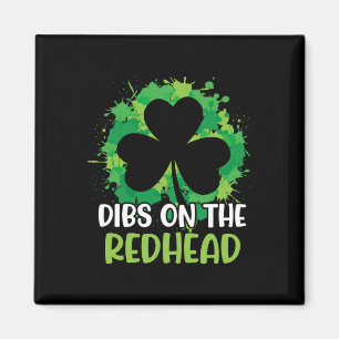 Aimant Drôle de Saint-Patrick irlandais Shamrock Dibs sur