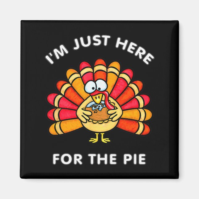 Aimant Drôle de Thanksgiving je suis juste là pour la din (Devant)