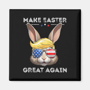 Aimant Drôle de Trump Faire Pâques Grande Encore Lapin Ch