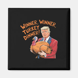 Aimant Drôle de Trump Gagnant Gagnant Dîner de dinde Than