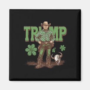 Aimant Drôle de Trump St Pattys Western Cowboy Trump Sham