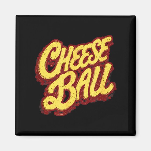 Aimant Drôle déclaration fromage ball graphique costume  (Devant)