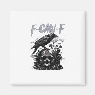 Aimant Drôle F-Caw-F Corbeau Drôle Halloween Rétro Classi
