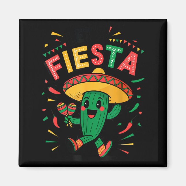 Aimant Drôle Faisons la Fête Cactus Cinco Mayo Mexicain G (Devant)