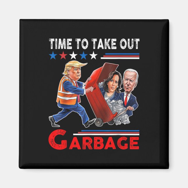 Aimant Drôle Garbage Pour Trump 2024 - Il Est Temps De So (Devant)