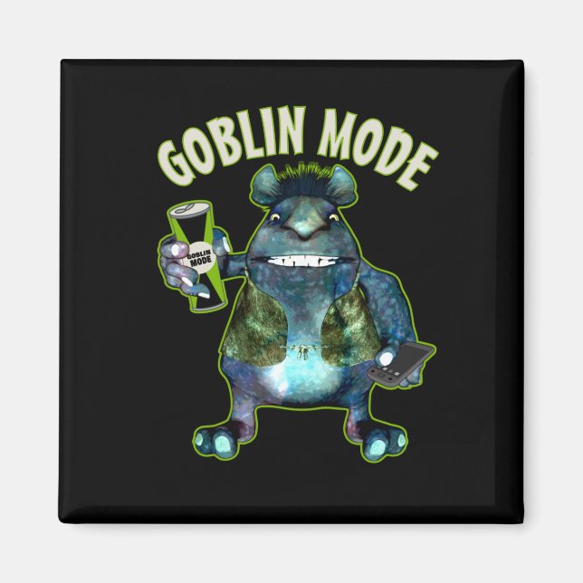 Aimant Drôle Goblin Mode Lazy Troll Slobbin Antisocial (Devant)
