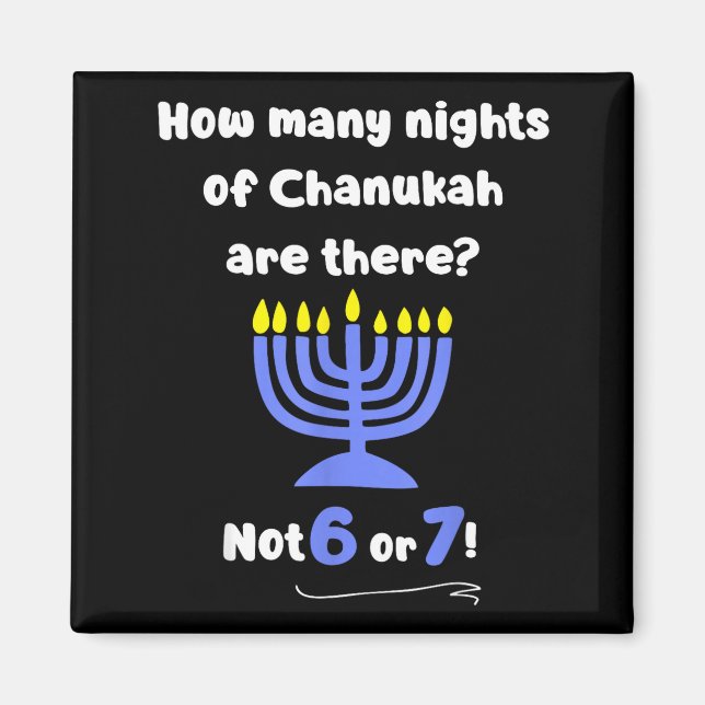 Aimant Drôle Hanukkah 67 Mème Professeur Combien de nuits (Devant)