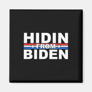 Aimant Drôle Hidin De Biden - Anti Joe - Trump