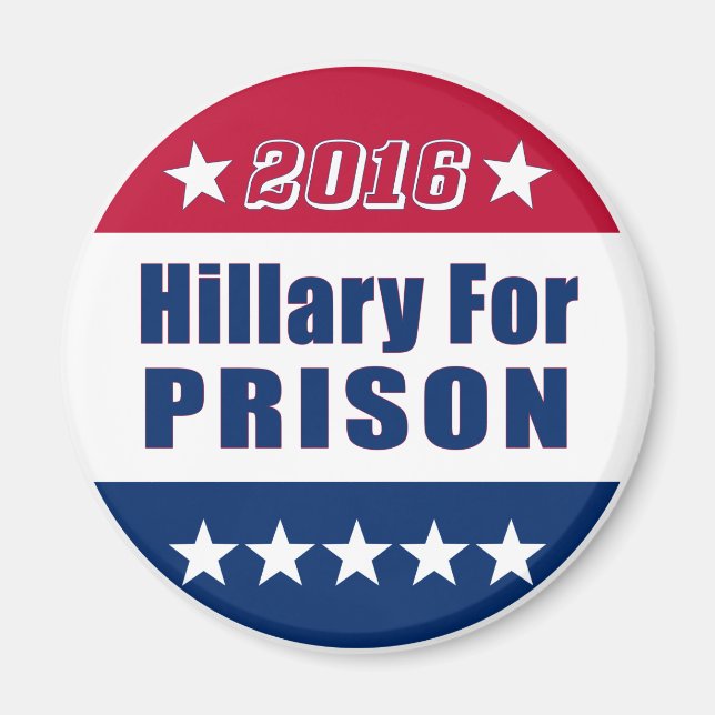 Aimant Drôle | Hillary Pour PRISON | Election 2016 (Devant)