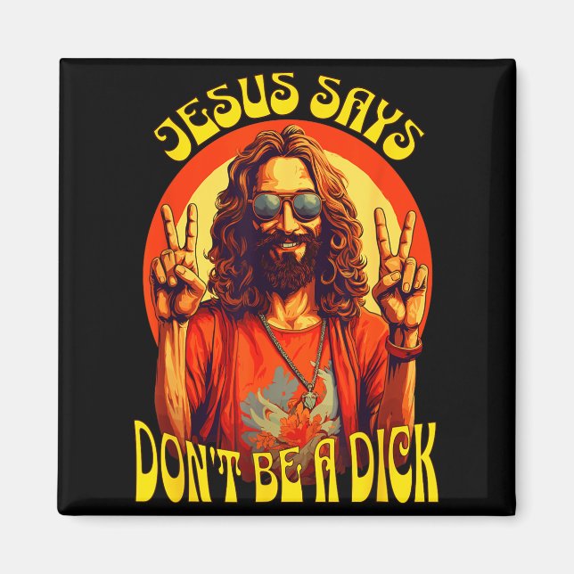 Aimant Drôle Hipe Jésus ne soit pas un  (Devant)