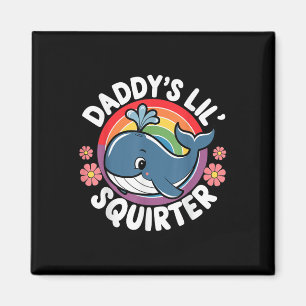 Aimant Drôle Inapproprié Daddys Lil Squirter Embarrassant