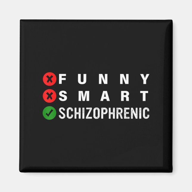 Aimant Drôle Intelligent Schizophrène Sensibilisation à l (Devant)