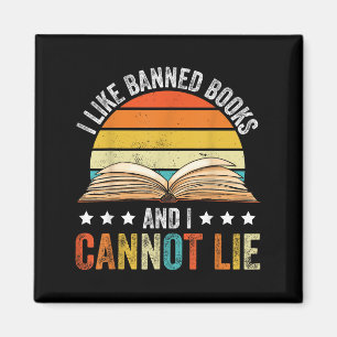 Aimant Drôle J'Aime Les Livres Interdits Et Je Ne Peux Pa