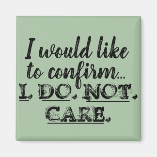 Aimant Drôle, je ne m'en fiche pas l'aimant