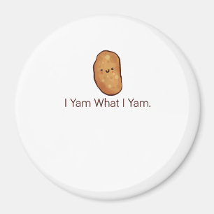 Aimant Drôle Je Yam Ce Que Je Yam Pour Hommes, Femmes Et