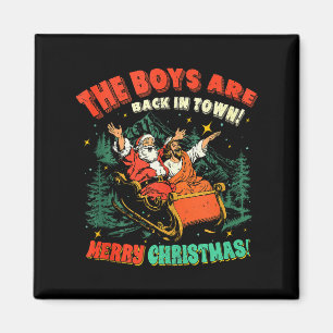 Aimant Drôle Jésus Santa The Boys Are Back In Town Joyeux