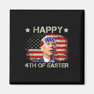 Aimant Drôle Joe Biden 4 juillet Joyeux 4ème de Pâques Ét