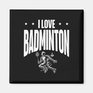 Aimant Drôle Joueur Dminton Love Shuttle Design 7