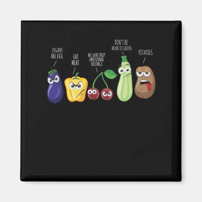 Aimant Drôle Légumes Humour Vegan Sarcastic Citation (Devant)