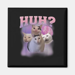 Aimant Drôle Mème Huh Chat Chemise Amoureux de les chats