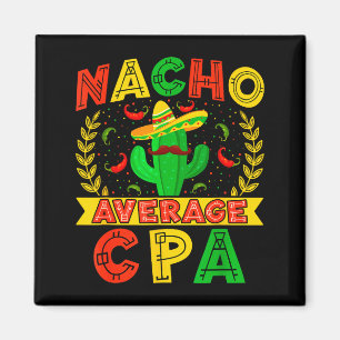 Aimant Drôle Nacho CPA moyen Cinco De Mayo Mexicain Fies