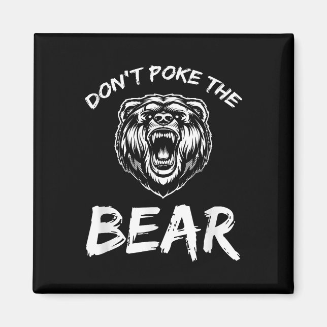 Aimant Drôle Ne Piquez Pas L'Ours Chasse Pêche Camping J (Devant)