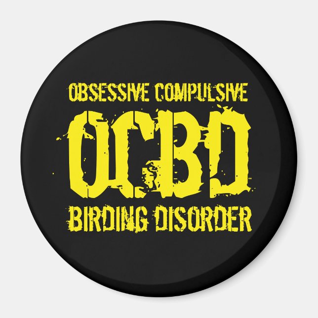 Aimant Drôle OCBD (Obsessive Compulsive Birding Disorder) (Devant)