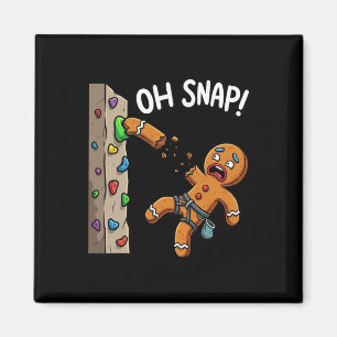 Aimant Drôle Oh Snap Gingerbread Man grimpeur Meme Christ