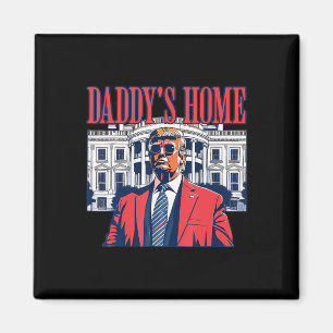 Aimant Drôle Papa est à la maison Trump Rose 2024 Prendre