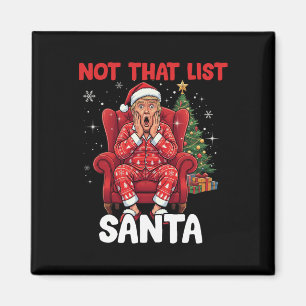 Aimant Drôle Pas Que Liste Père Noël Trump Humour Noël