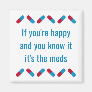Aimant Drôle Prescription Meds Citer Happy Pills Humour