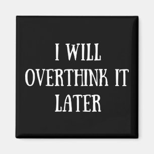 Aimant Drôle sarcastique dit citations célèbres