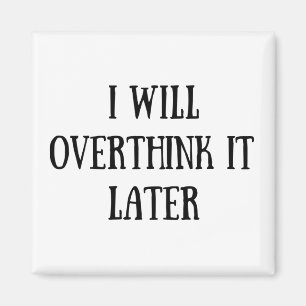 Aimant Drôle sarcastique dit citations célèbres