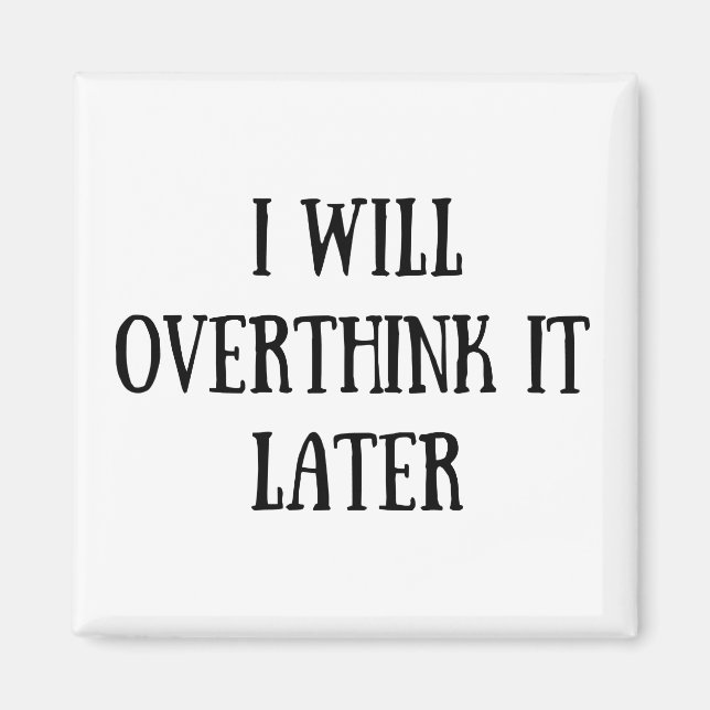 Aimant Drôle sarcastique dit citations célèbres (Devant)