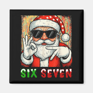 Aimant Drôle Six Sept Mème Noël Santa Cool Citation 6
