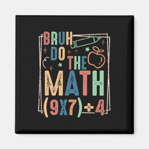 Aimant Drôle Six Sept Professeur Humour Bruh Faites Le Ca
