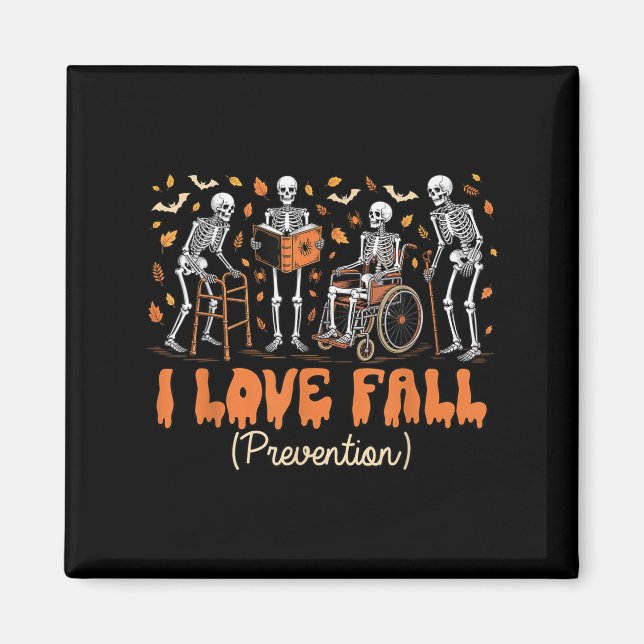 Aimant Drôle Skeleton I Love Fall Prevention Fall Physica (Devant)