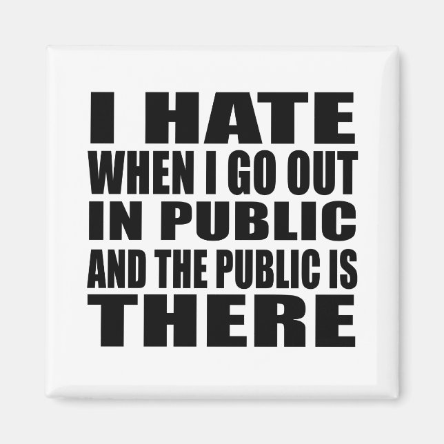 Aimant Drôle slogan sarcastique humour adulte introverti (Devant)