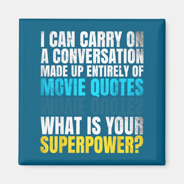 Aimant Drôle Superwer. Conversation de citations de films (Devant)