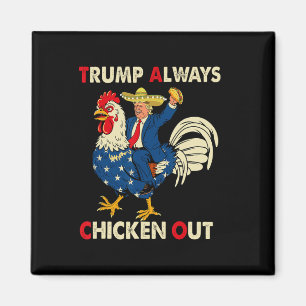 Aimant Drôle Taco Trump Toujours Se Défile T.a.c.o