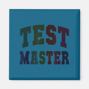 Aimant Drôle test maître jour de test mode professeur sur